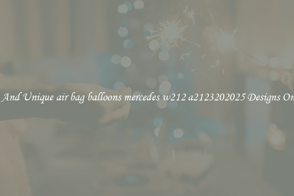Trendy And Unique air bag balloons mercedes w212 a2123202025 Designs On Offers