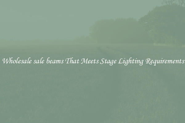 Wholesale sale beams That Meets Stage Lighting Requirements